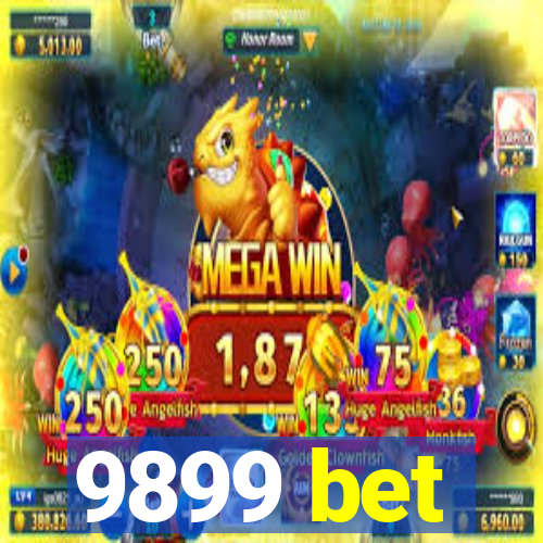 9899 bet